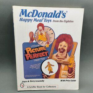 McDonalds Happy Meal Toys From the Eighties 80s Collector Book with Price Guide